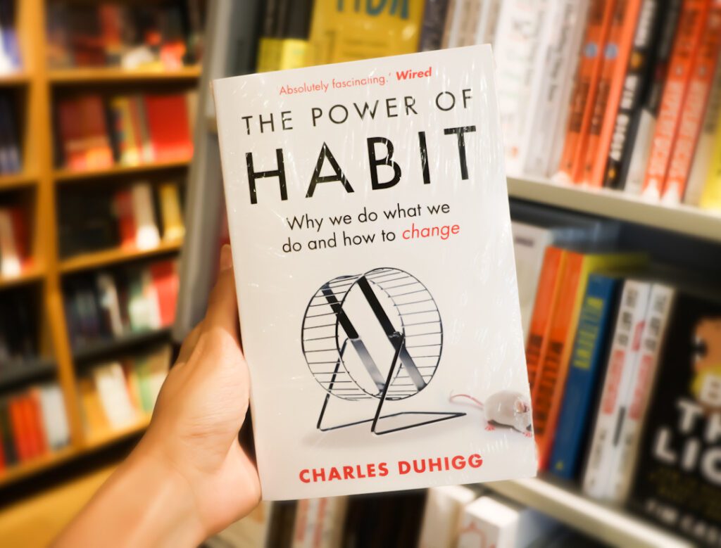 The Power of Habit