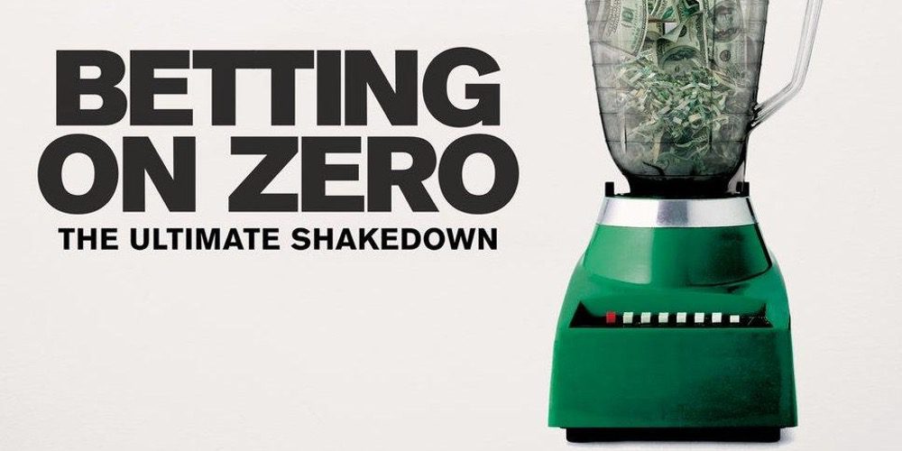 Betting on Zero (2016)
